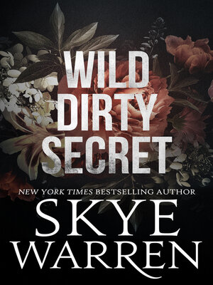 cover image of Wild Dirty Secret